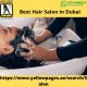 Get the Verified List of Men Hair Salon in Dubai | Best Hair Salon in Dubai